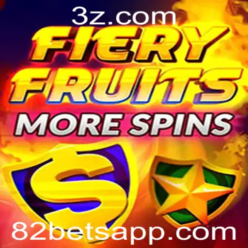 FieryFruitsMoreSpins: O Universo do Entretenimento de Cassino com 82bet