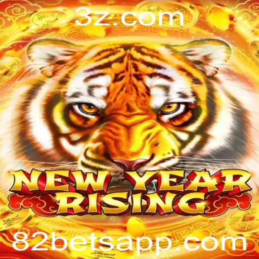 NewYearRising: Desvendando o Jogo do Momento com 82bet