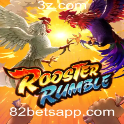 Descubra o Empolgante Mundo de RoosterRumble com 82bet