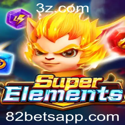 Descubra o Fascinante Mundo de SuperElements e a Integração com 82bet